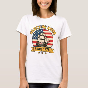 Könige seit 1776 ablehnen Retro-patriotische USA  T-Shirt