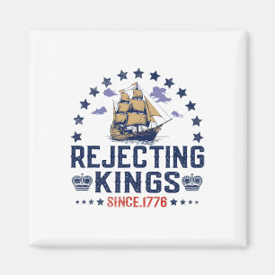 Könige seit 1776 ablehnen Vintage Patriotisch Kein Magnet