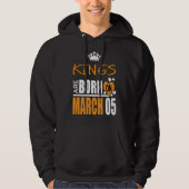 Könige sind auf März 5 geboren Hoodie (Vorderseite)