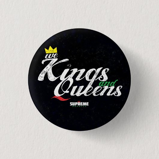 Könige und Queens-Knopf (Pan-Tri Farbe) Button (Vorderseite)