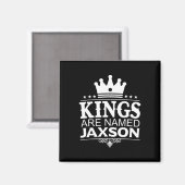 Könige werden Jaxson Funny Personalisierter Name J Magnet (Vorderseite/Rückseite)