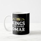 Könige werden Omar-Geschenk lustigen Personalisier Kaffeetasse (Links)
