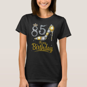 Königin 85 Jahre alt Es ist mein Geburtstag Vintag T-Shirt