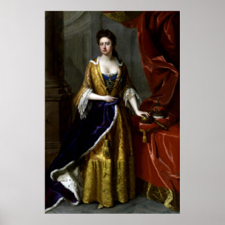 Königin Anne von Großbritannien und Irland Poster