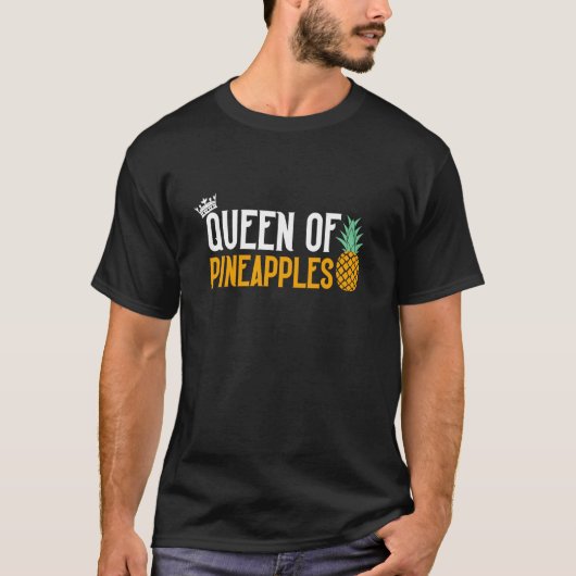Königin der Ananas T-Shirt (Vorderseite)