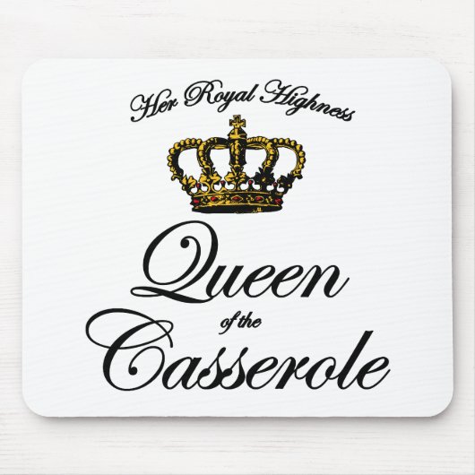 Königin der Casserole Mousepad (Vorne)