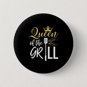 Königin der Grillfreudlichkeit Grillen Koch Frauen Button