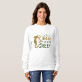 Königin der Grünen Sweatshirt (Vorne ganz)