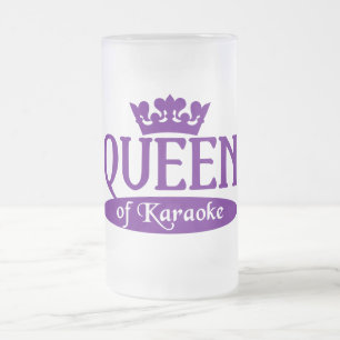 Königin der Karaoke-Tasse - wählen Sie Art u. Mattglas Bierglas