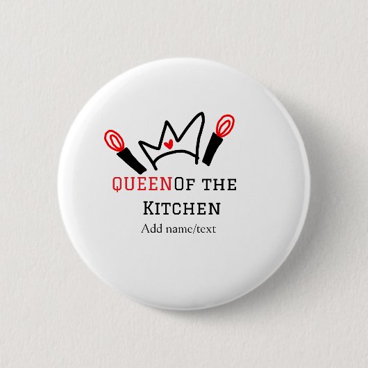 Königin der Küche Koch Kochen hinzufügen Namen Kro Button (Vorderseite)