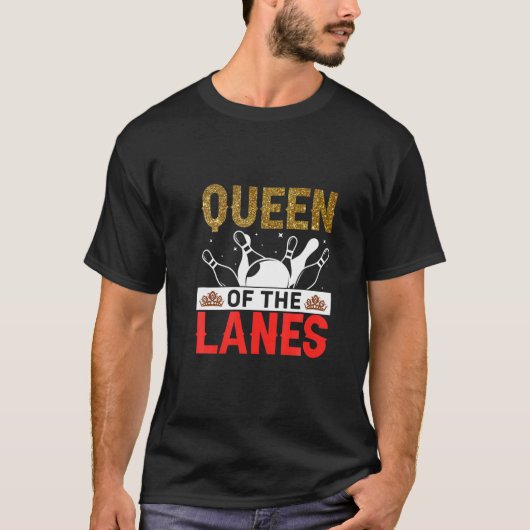 Königin der Lanes Funny Bowler T-Shirt (Vorderseite)