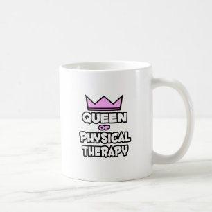 Königin der Physikaltherapie Kaffeetasse