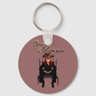 Königin des Dramas Schlüsselanhänger