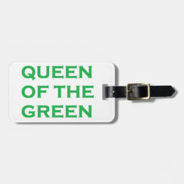 Königin des Grüns Gepäckanhänger