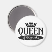 Königin des Karaoke-Magneten Magnet (Vorderseite/Rückseite)