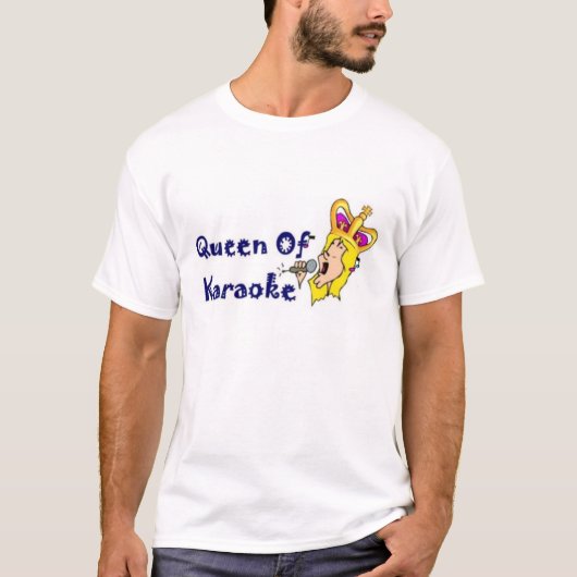 Königin des Karaokes T-Shirt (Vorderseite)