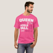Königin des Pickleball-Courts T-Shirt (Vorne ganz)