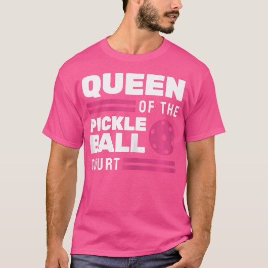 Königin des Pickleball-Courts T-Shirt (Vorderseite)