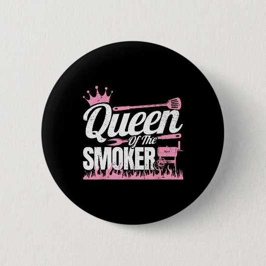 Königin des Rauchgrills Frauen Rinderbrust Smoki Button (Vorderseite)