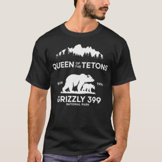 Königin des Tetons Grizzly 399 Nationalpark Trib T-Shirt