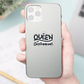 Königin des Überdenkens Aufkleber (Telefon)