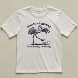 Königin, die nichts Funny Flamingo Illustriert T-Shirt