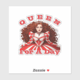 KÖNIGIN FÜR EINEN TAG AUFKLEBER