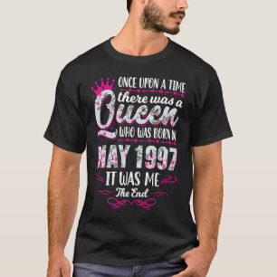 Königin Geboren im Mai 1997 Niedlich Girl 25. Gebu T-Shirt