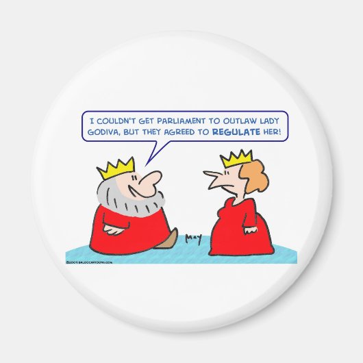 Königin Godiva reguliert Gesetz Magnet (Vorne)