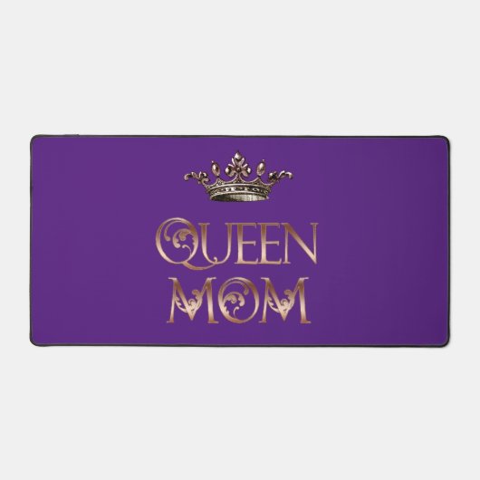 Königin Mama Schreibtischunterlage (Vorderseite)