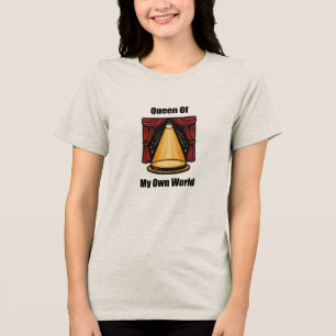 Königin meiner eigenen Welt Empowerment-Design Tri-Blend Shirt