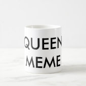 Königin Meme Kaffeetasse (Mittel)