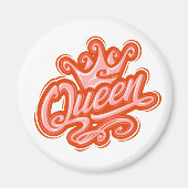 Königin mit Krone, Typografie-Design Magnet (Vorne)