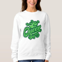 Königin mit Krone, Typografie-Design Sweatshirt