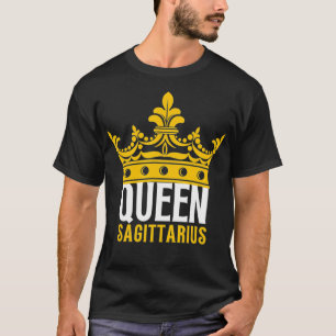Königin Schütze Horoskop Geburtstag Astrologie Tie T-Shirt
