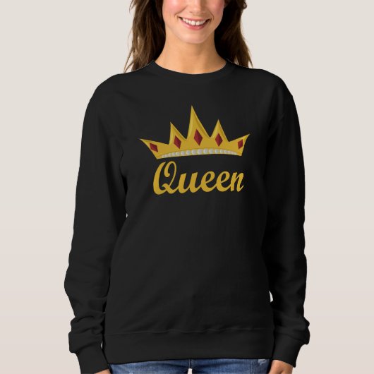 Königin Sweatshirt (Vorderseite)