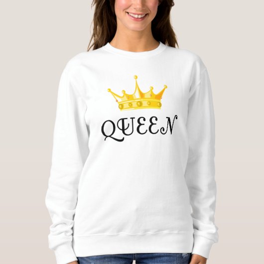 Königin Sweatshirt (Vorderseite)