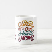 Königin unserer Herzen Mama Tasse (Mittel)