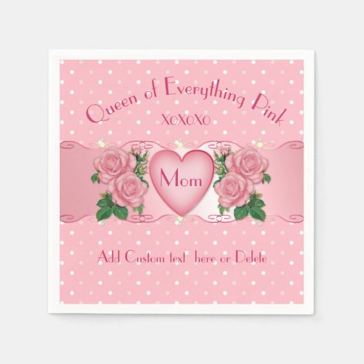 Königin von allem Rosa Mama Serviette (Vorderseite)