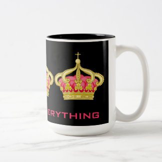 Königin von allem! zweifarbige tasse