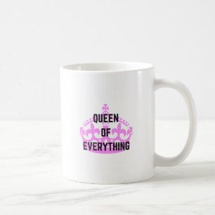 Königin von alles Kronen-Text-Illustration Kaffeetasse