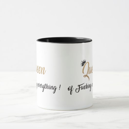 Königin von f*cking alles ! Schwarzes Gold Tasse (Zentrum)
