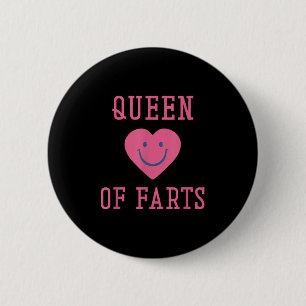Königin von Furzen Funny Furz lange Farnend Spaß f Button