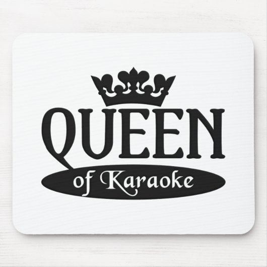 Königin von Karaoke Mousepad (Vorne)