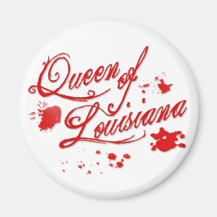 Königin von Louisiana Magnet