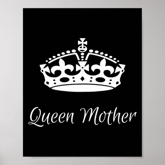 Königinmutter Muttertag Mama Oma Poster (Vorne)
