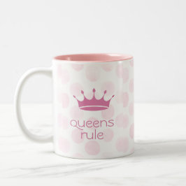 Königinnen regieren die Krone Zweifarbige Tasse