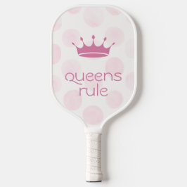 Königinnen regieren mit rosa Krone Pickleball Schläger