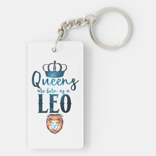 Königinnen sind geboren als LEO-Zodiac-Zeichen Jul Schlüsselanhänger (Rückseite)
