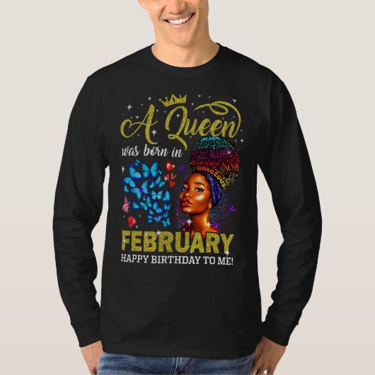 Königinnen sind Geboren im Februar Black Girl Birt T-Shirt (Vorderseite)